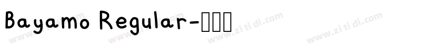 Bayamo Regular字体转换
